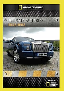 Ultimate Factories: Rolls-Royce